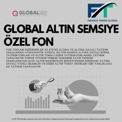 GLOBAL ALTIN ŞEMSİYE ÖZEL FON